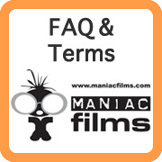 Maniac Films faq