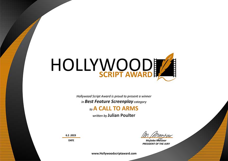 A Call to Arms - winner of best screenplay