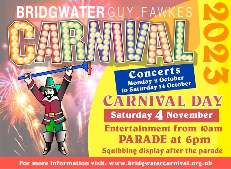 See us at Bridgwater Carnival 2023 Saturday 4th November