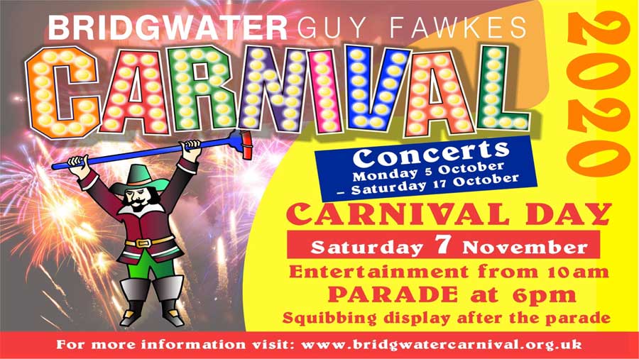 See us at Bridgwater Carnival 2020 Saturday 7th November